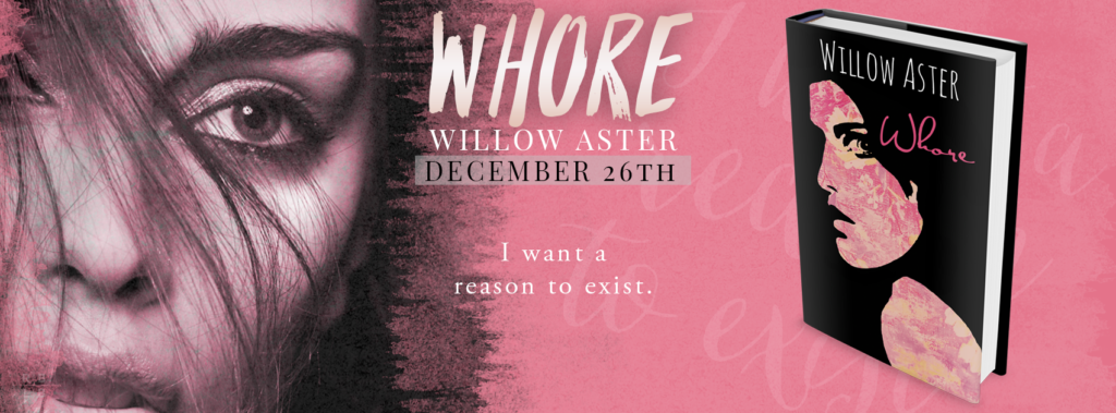 Whore by Willow Aster Cover Reveal