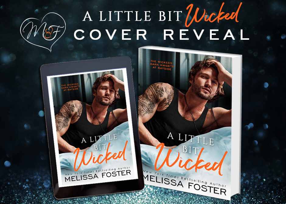 Cover Reveal: A Little Bit Wicked by Melissa Foster