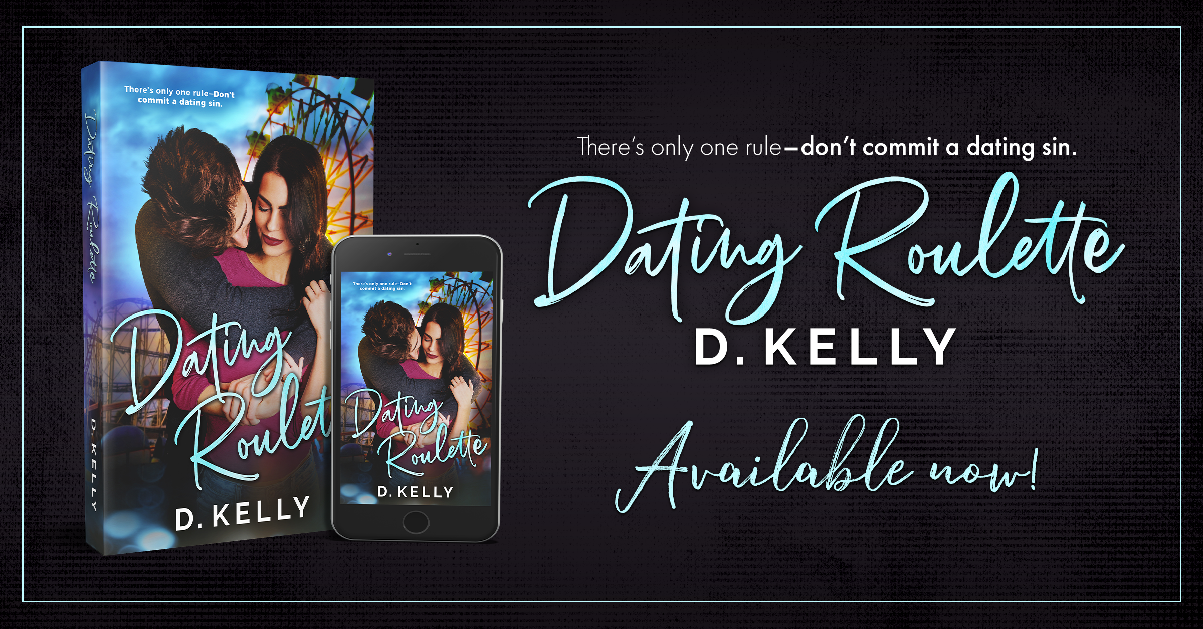 Dating Roulette by D. Kelly Release Review + Giveaway