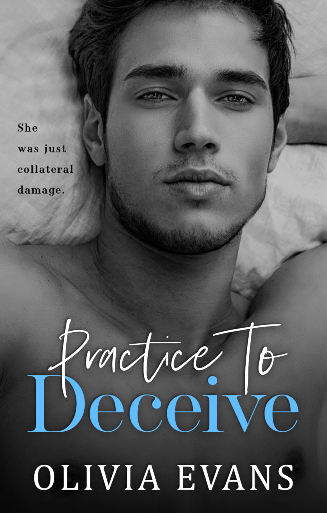 Practice to Deceive by Olivia Evans Cover Reveal