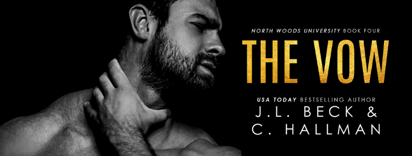 New Release and Giveaway: The Vow by J.L. Beck & C. Hallman
