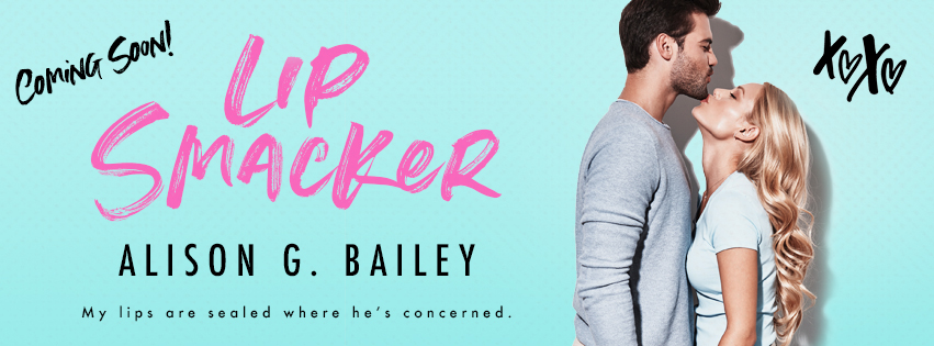 Lip Smacker by Alison G. Bailey Cover Reveal