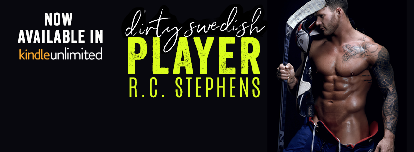 New Release Dirty Swedish Player by R.C. Stephens