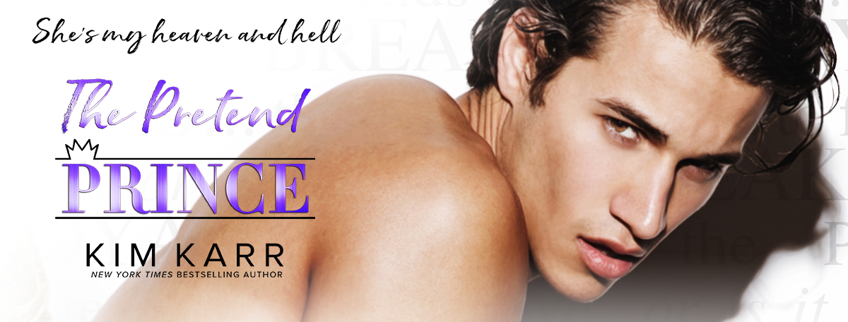 The Pretend Prince by Kim Karr Release Blitz