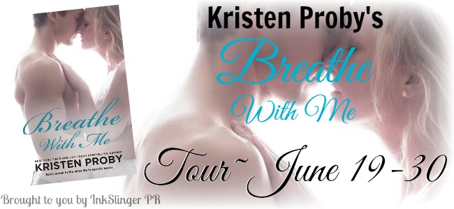 Blog Tour and Giveaway: Breathe with Me (With Me in Seattle #7) by Kristen Proby