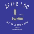 Review: After I Do by Taylor Jenkins Reid