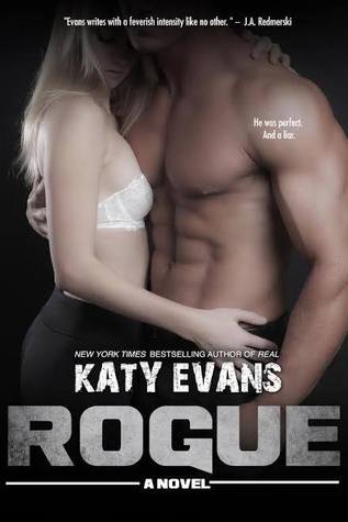Release Day Blitz: Rogue (Real #4) by Katy Evans