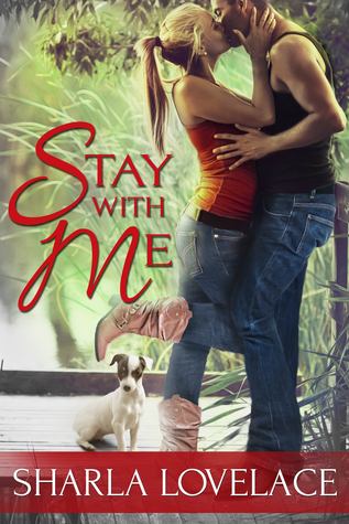 Happy Release Day to Sharla Lovelace and Stay with Me!
