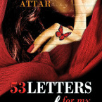 Review and Giveaway: 53 Letters for My Lover (53 Letters for My Lover #1) by Leylah Attar