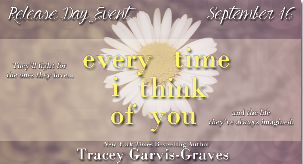Release Day Blast Review and Giveaway: Every Time I Think of You by Tracey Garvis-Graves
