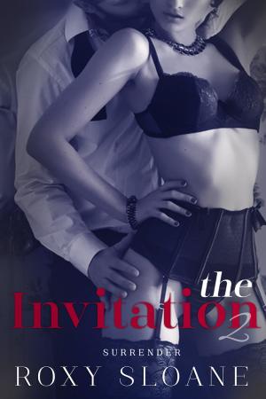 Release Day Event and Giveaway: The Invitation 2 by Roxy Sloane