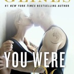 Release Day Review and Giveaway: You Were Mine (Rosemary Beach #9) by Abbi Glines