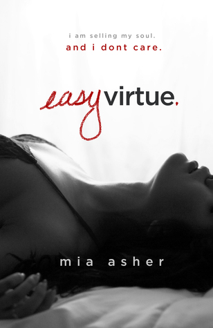Review: Easy Virtue (Virtue #1) by Mia Asher