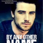 Review: By Any Other Name (Forbidden #1) by J.M. Darhower