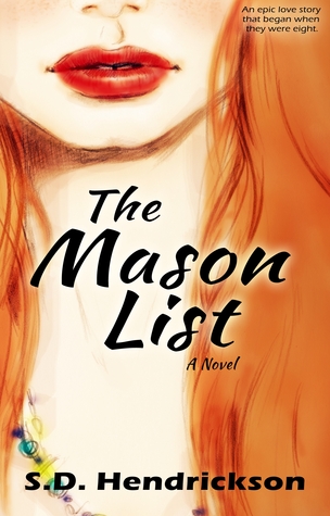 Review and Giveaway: The Mason List by S.D. Hendrickson