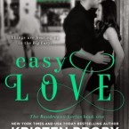 Easy Love  by Kristen Proby