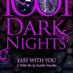 Review and Excerpt Tour: Easy with You (With Me in Seattle #8.5) by Kristen Proby
