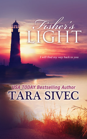 Review and Giveaway: Fisher’s Light by Tara Sivec