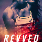 Blog Tour, Bonus Scene and Giveaway: Revved by Samantha Towle