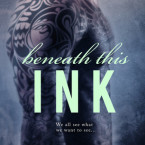 Review and Giveaway: Beneath This Ink (Beneath #2) by Meghan March