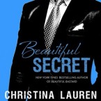 Release Day Blitz: Beautiful Secret (Beautiful Bastard #4) by Christina Lauren