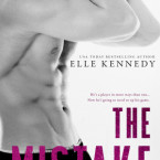 Release Day Review and FLASH GIVEAWAY: The Mistake (Off-Campus #2) by Elle Kennedy