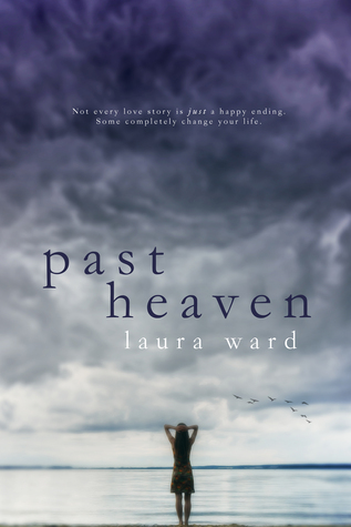 Review: Past Heaven by Laura Ward