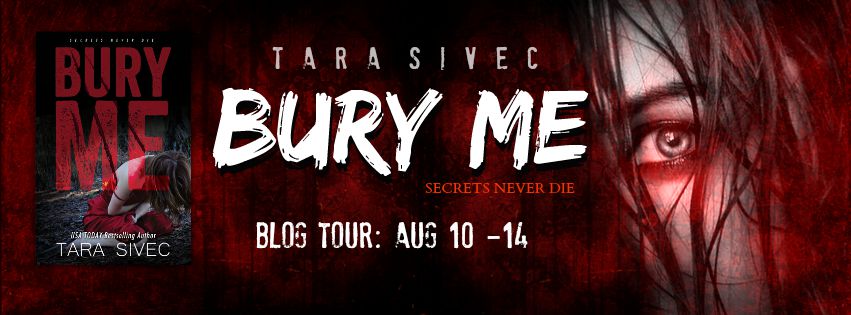 Blog Tour Review and Giveaway: Bury Me by Tara Sivec