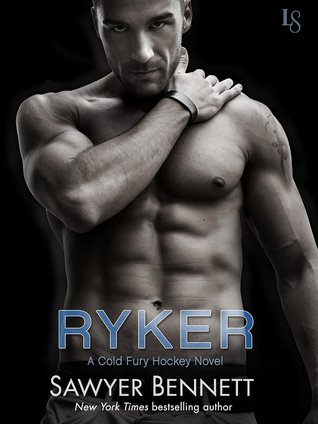 Review: Ryker (Cold Fury Hockey #4) by Sawyer Bennett