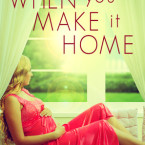 Review: When You Make It Home by Claire Ashby
