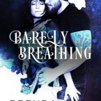 Review: Barely Breathing by Brenda Rather