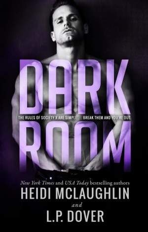 Blog Tour Review and Giveaway: Dark Room (Society X) by Heidi McLaughlin and L.P. Dover