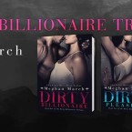 Series Review: The Dirty Billionaire Trilogy by Meghan March