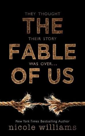 Review and Giveaway: The Fable of Us by Nicole Williams