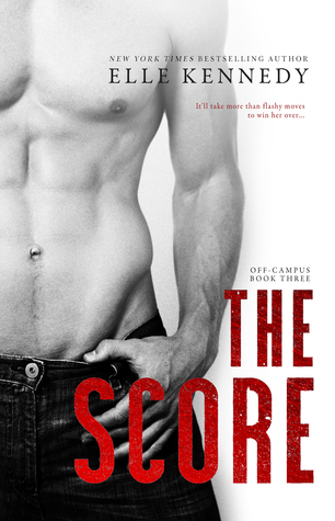 Review: The Score (Off-Campus #3) by Elle Kennedy
