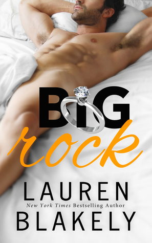 Review: Big Rock (Big Rock #1) by Lauren Blakely