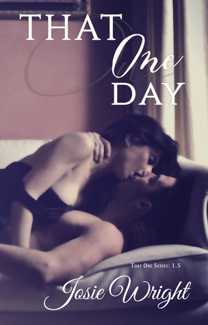Review of That One Day by Josie Wright