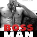 Review and Giveaway of Bossman by Vi Keeland
