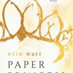 Review of Paper Princess by Erin Watt