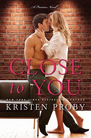Close to You Review by Kristen Proby