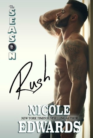 Review of The Season: Rush by Nicole Edwards