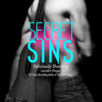 Secret Sins by C.D. Reiss is LIVE!!!