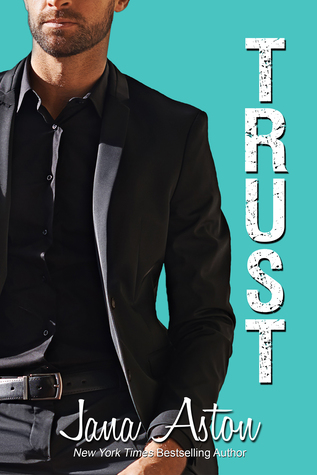 Review of Trust by Jana Aston