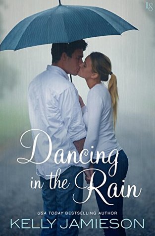 Review: Dancing in the Rain by Kelly Jamieson