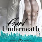 New Release and Giveaway: Found Underneath by KL Kreig