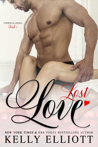Review: Lost Love by Kelly Elliott