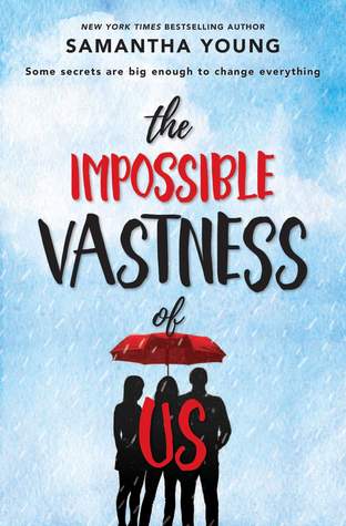 New Release Review and Giveaway: The Impossible Vastness of Us by Samantha Young
