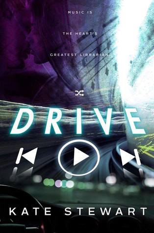 Review, Excerpt & Signed Paperback Giveaway: Drive by Kate Stewart