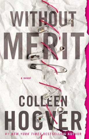 Review & Giveaway: Without Merit by Colleen Hoover