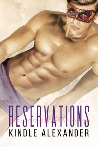 Review: Reservations by Kindle Alexander